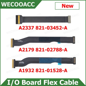 Новый гибкий кабель платы ввода-вывода 821-01528-A 821-02788-A 821-03452-A для Macbook Air 13 