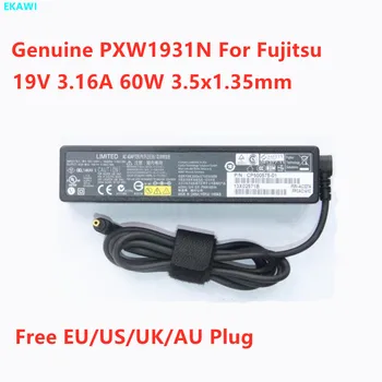 Подлинный Адаптер переменного Тока PXW1931N 19V 3.16A 60W 3.5x1.35mm CP500575-01 FMV-AC327A Для Зарядного Устройства Для Ноутбука Fujitsu