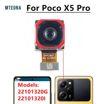 100% Оригинал для основной камеры Xiaomi Poco X5 Pro, обращенной к задней панели, модуль гибкого кабеля 22101320G 22101320I